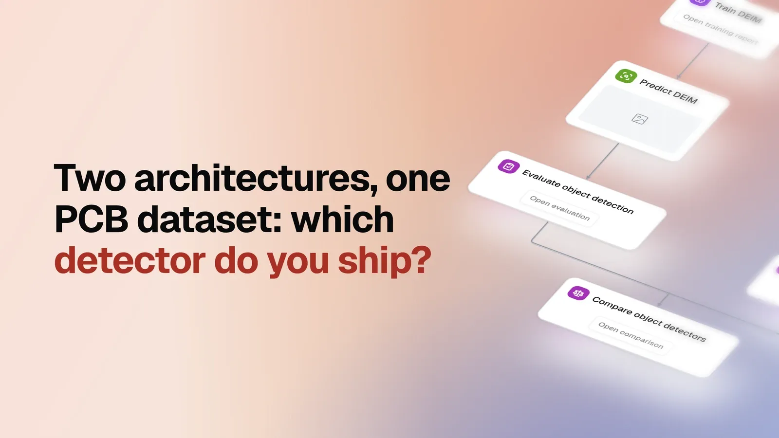 Two architectures, one PCB dataset: which detector do you ship?